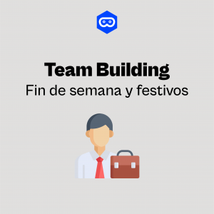 Team Building Findes y festivos